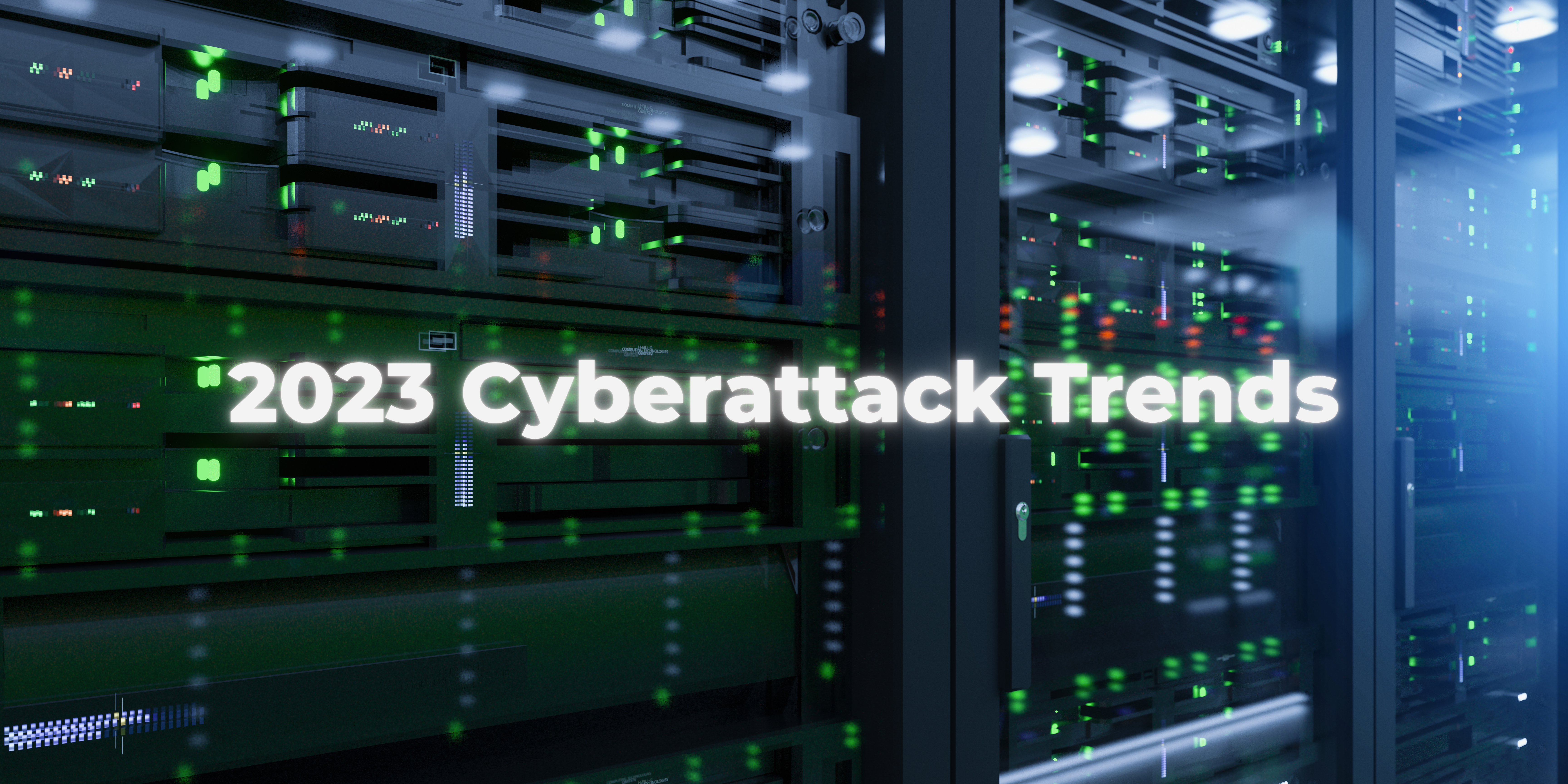 Featured Image for Cyberattacks Threats and Trends